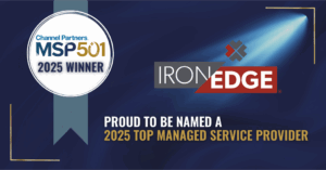 IronEdge Group Ranked on Channel Partners 2025 MSP 501—Tech Industry’s Most Prestigious List of Managed Service Providers Worldwide
